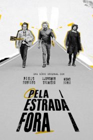 Pela Estrada Fora