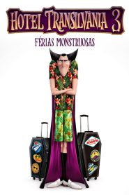 Hotel Transilvânia 3: Umas Férias Monstruosas